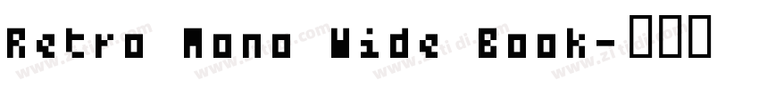 Retro Mono Wide Book字体转换